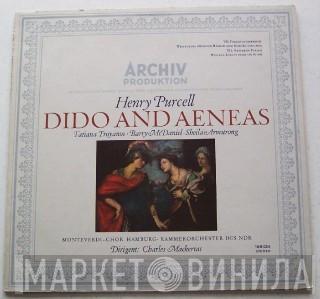 - Henry Purcell • Tatiana Troyanos • Barry McDaniel , Sheila Armstrong • Monteverdi-Chor Hamburg , Dirigent: Kammerorchester Des Norddeutschen Rundfunks  Sir Charles Mackerras  - Dido And Aeneas