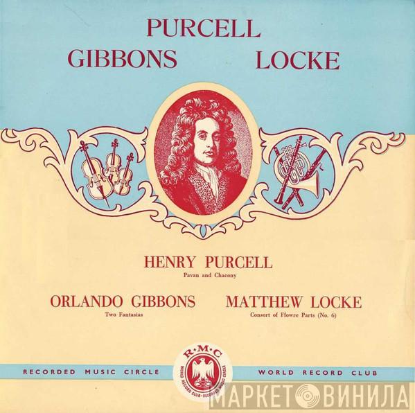 Henry Purcell, Orlando Gibbons, Matthew Locke, New Music String Quartet - Pavan And Chacony / Two Fantasias / Consort Of Ffowre Parts (No. 6)