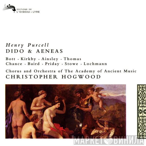 Henry Purcell, Catherine Bott, Emma Kirkby, John Mark Ainsley, David Thomas , Michael Chance, Julianne Baird, Elisabeth Priday, Sara Stowe, Daniel Lochmann, The Academy Of Ancient Music Chorus, The Academy Of Ancient Music, Christopher Hogwood - Dido & Aeneas