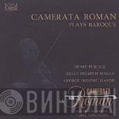 , Henry Purcell , Johan Helmich Roman , Georg Friedrich Händel  Camerata Roman  - Camerata Roman Plays Baroque