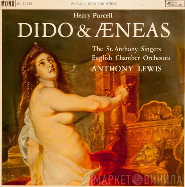 Henry Purcell, St. Anthony Singers, English Chamber Orchestra, Anthony Lewis  - Dido and Aeneas
