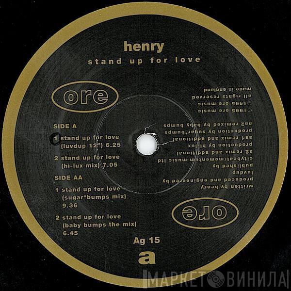 Henry - Stand Up For Love