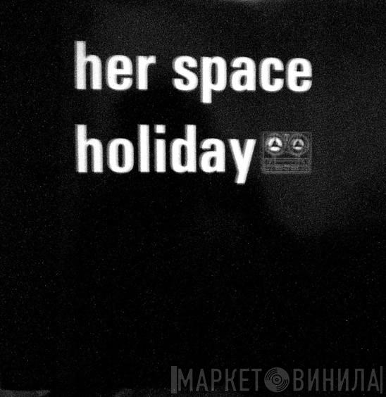 Her Space Holiday  - Audio Astronomy