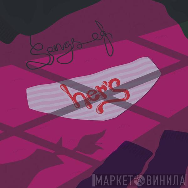 Her's - Songs Of Her's