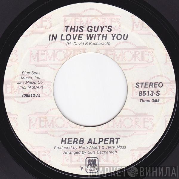 Herb Alpert, Herb Alpert & The Tijuana Brass - This Guy's In Love With You / Cabaret