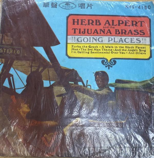  Herb Alpert & The Tijuana Brass  - !! Going Places !!