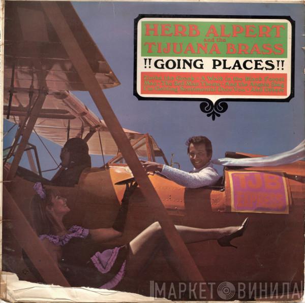 Herb Alpert & The Tijuana Brass - !!Going Places!!