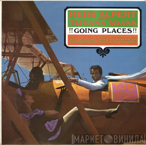 Herb Alpert & The Tijuana Brass - !!Going Places!!
