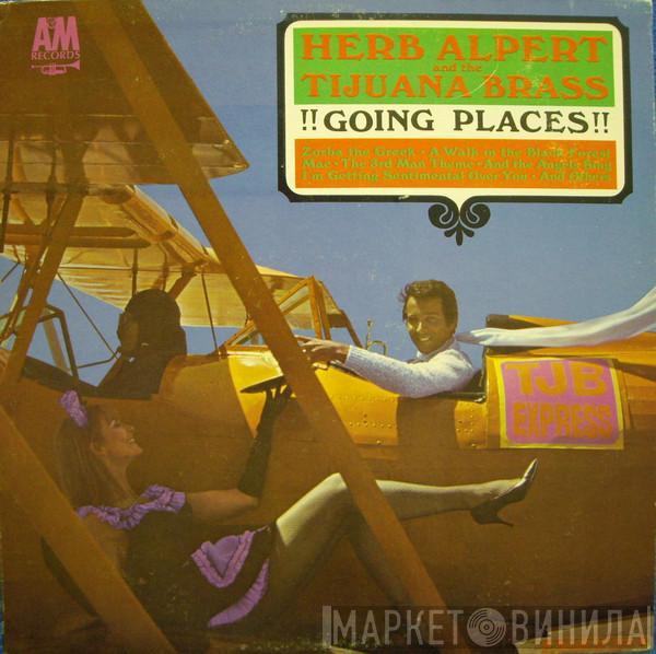  Herb Alpert & The Tijuana Brass  - !!Going Places!!