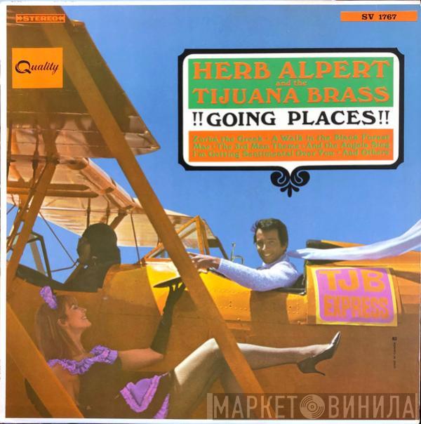  Herb Alpert & The Tijuana Brass  - !!Going Places!!