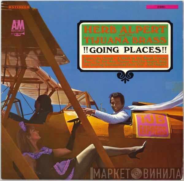  Herb Alpert & The Tijuana Brass  - !!Going Places!!