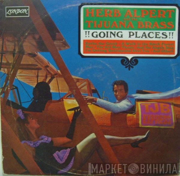  Herb Alpert & The Tijuana Brass  - !!Going Places!!