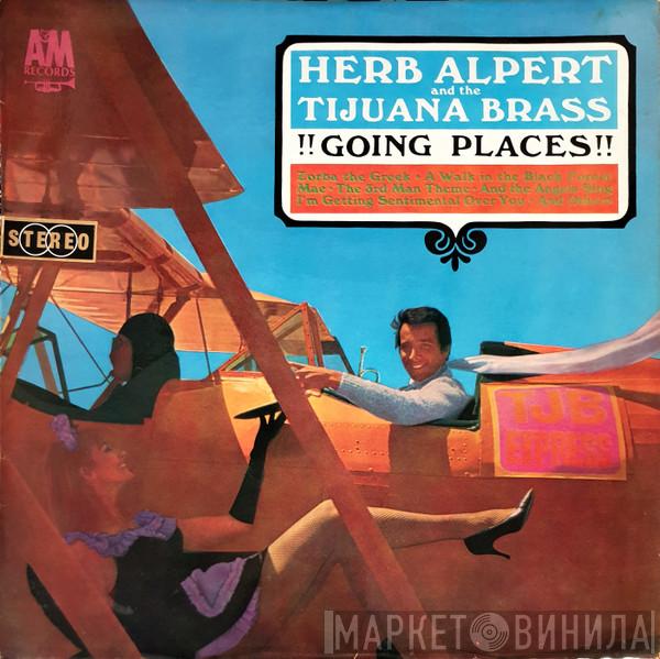  Herb Alpert & The Tijuana Brass  - !!Going Places!!