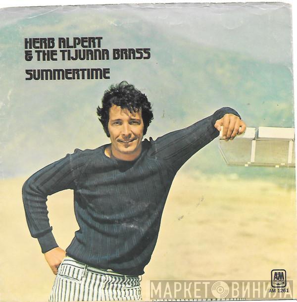  Herb Alpert & The Tijuana Brass  - Summertime / Hurt So Bad