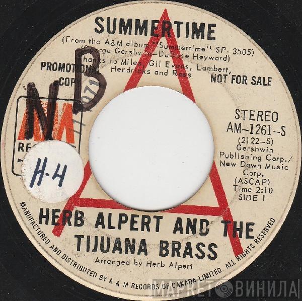  Herb Alpert & The Tijuana Brass  - Summertime / Hurt So Bad