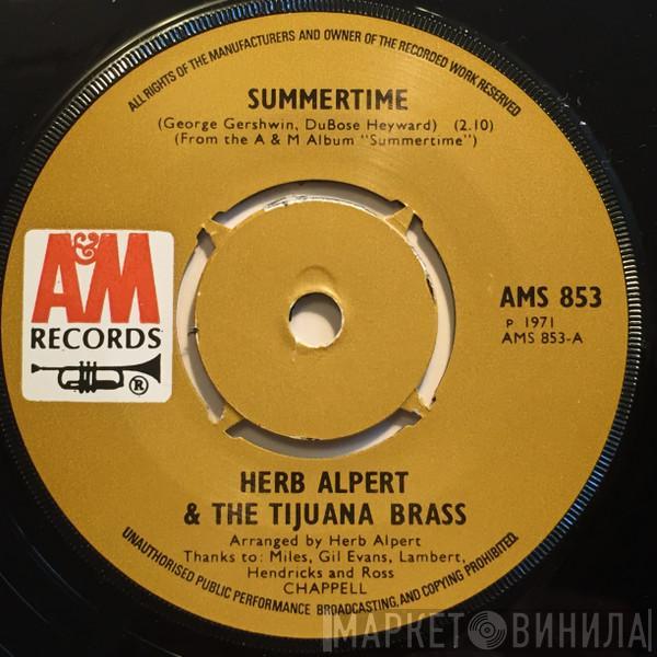  Herb Alpert & The Tijuana Brass  - Summertime / Hurt So Bad