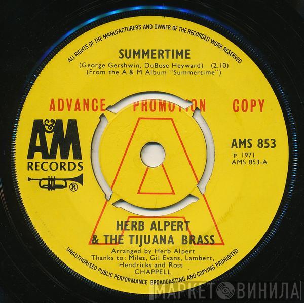  Herb Alpert & The Tijuana Brass  - Summertime / Hurt So Bad