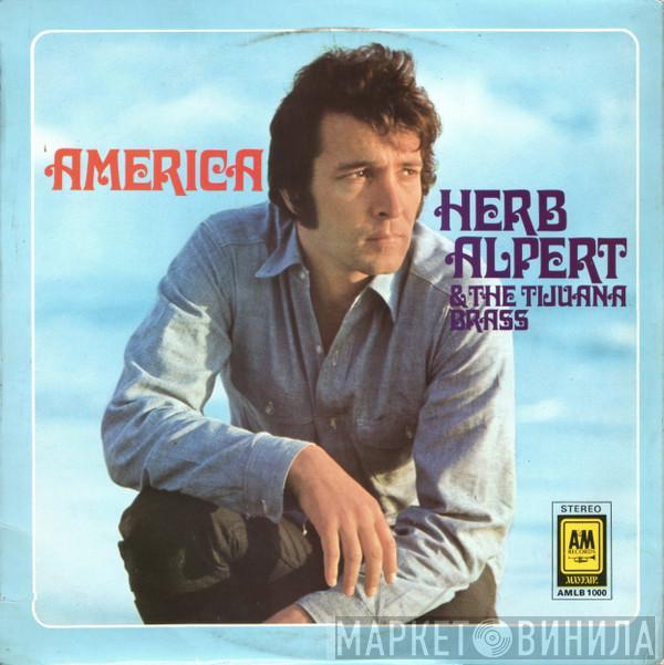 Herb Alpert & The Tijuana Brass - America