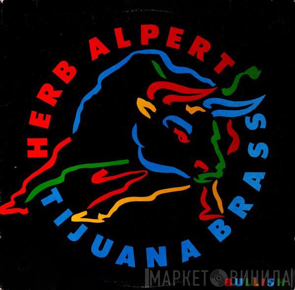 Herb Alpert & The Tijuana Brass - Bullish