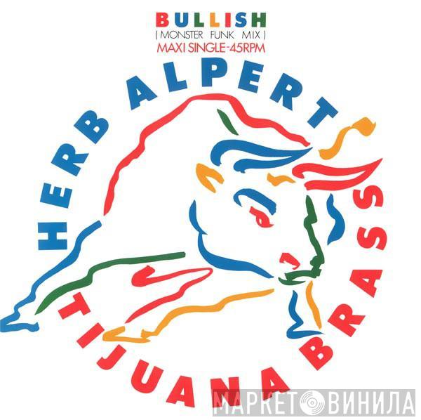 Herb Alpert & The Tijuana Brass - Bullish