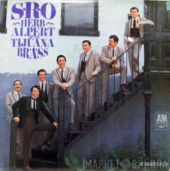  Herb Alpert & The Tijuana Brass  - S.R.O.