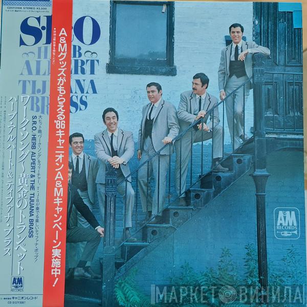 Herb Alpert & The Tijuana Brass  - S.R.O.