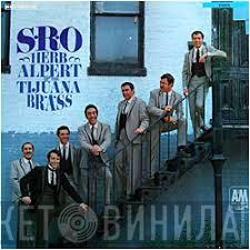  Herb Alpert & The Tijuana Brass  - S.R.O.