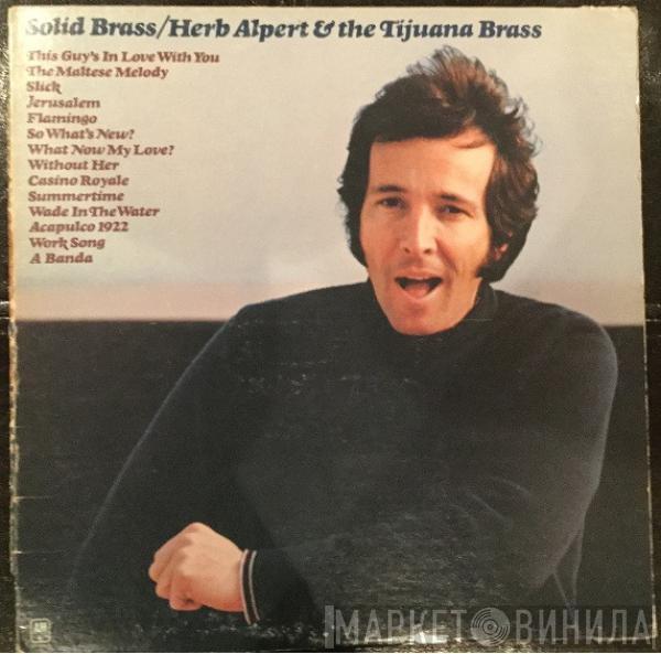  Herb Alpert & The Tijuana Brass  - Solid Brass - Greatest Hits