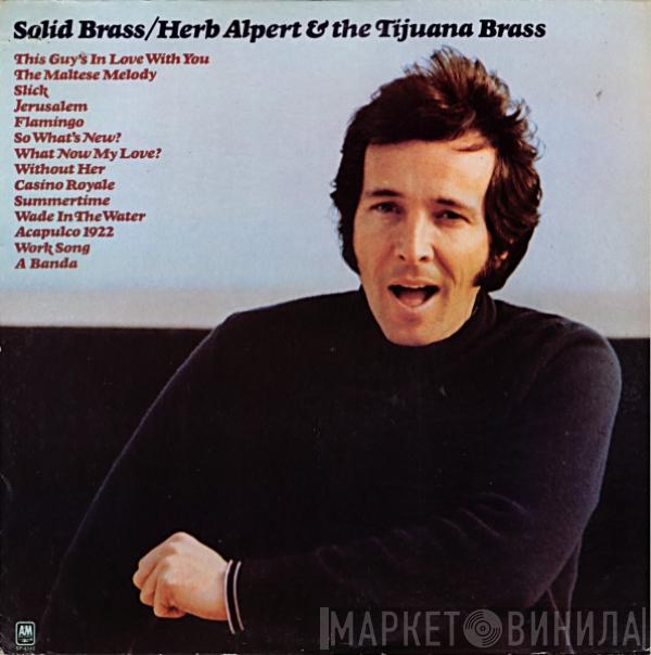  Herb Alpert & The Tijuana Brass  - Solid Brass