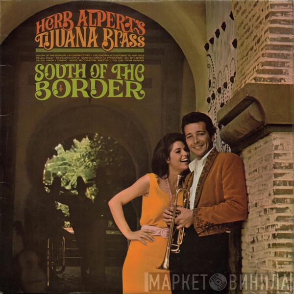 Herb Alpert & The Tijuana Brass - South Of The Border