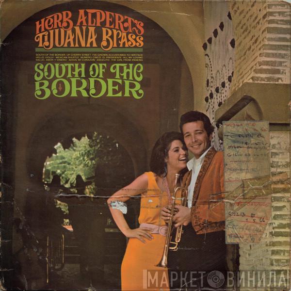 Herb Alpert & The Tijuana Brass - South Of The Border