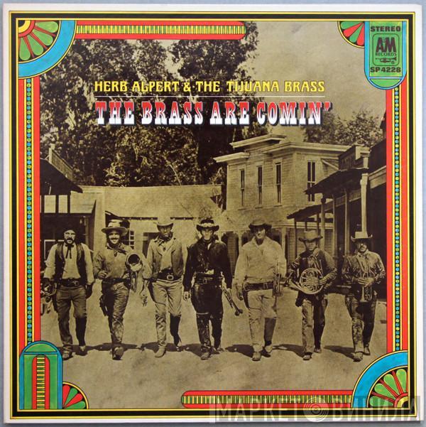 Herb Alpert & The Tijuana Brass - The Brass Are Comin'