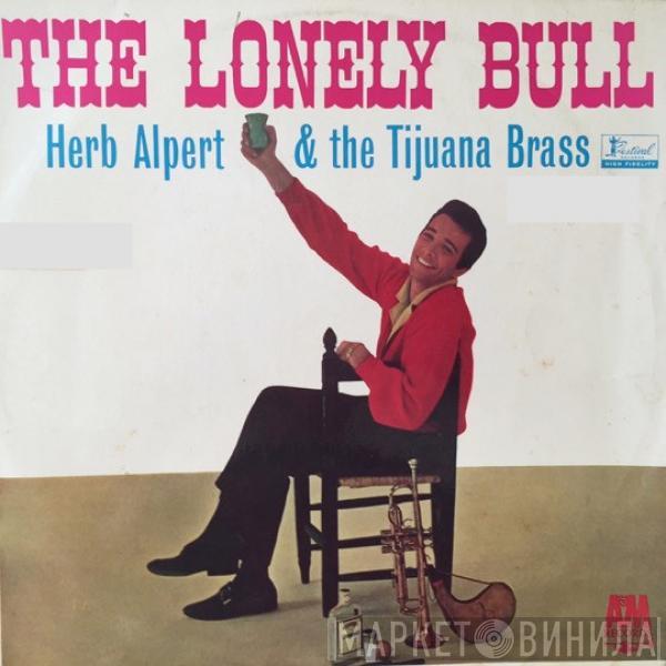 Herb Alpert & The Tijuana Brass - The Lonely Bull