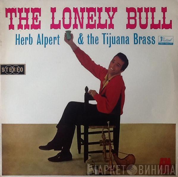 Herb Alpert & The Tijuana Brass  - The Lonely Bull