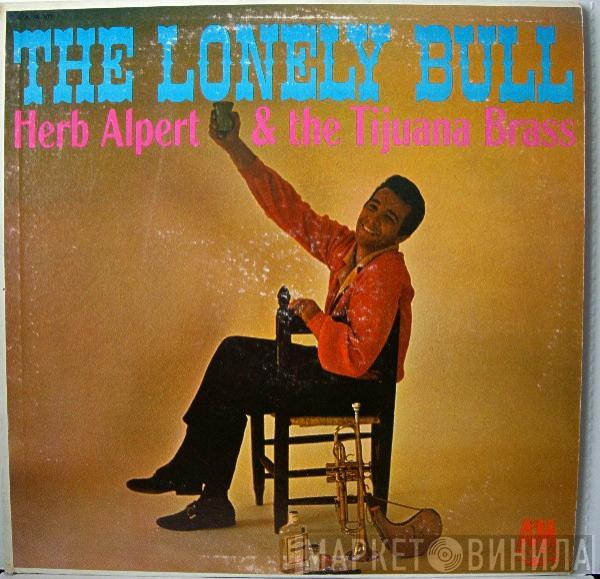  Herb Alpert & The Tijuana Brass  - The Lonely Bull