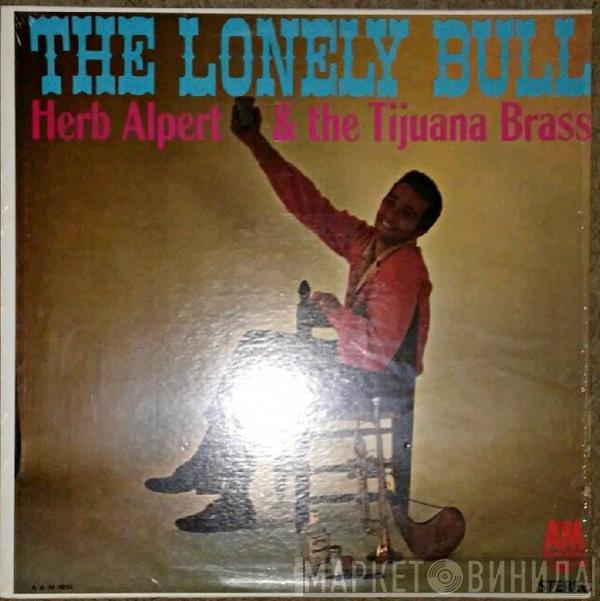  Herb Alpert & The Tijuana Brass  - The Lonely Bull