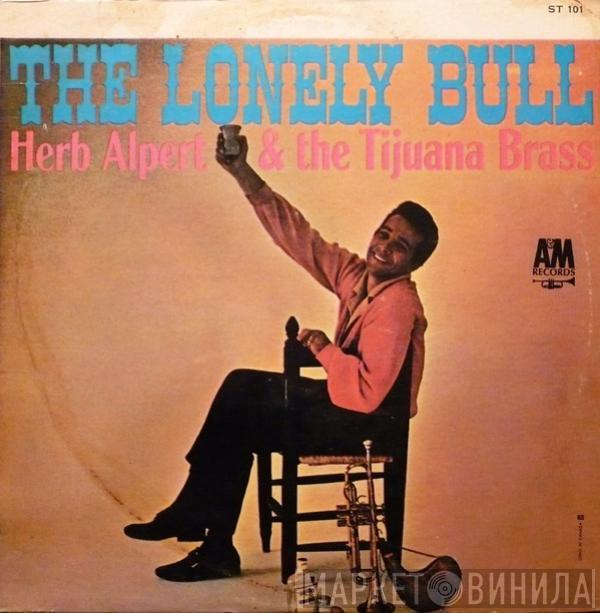  Herb Alpert & The Tijuana Brass  - The Lonely Bull