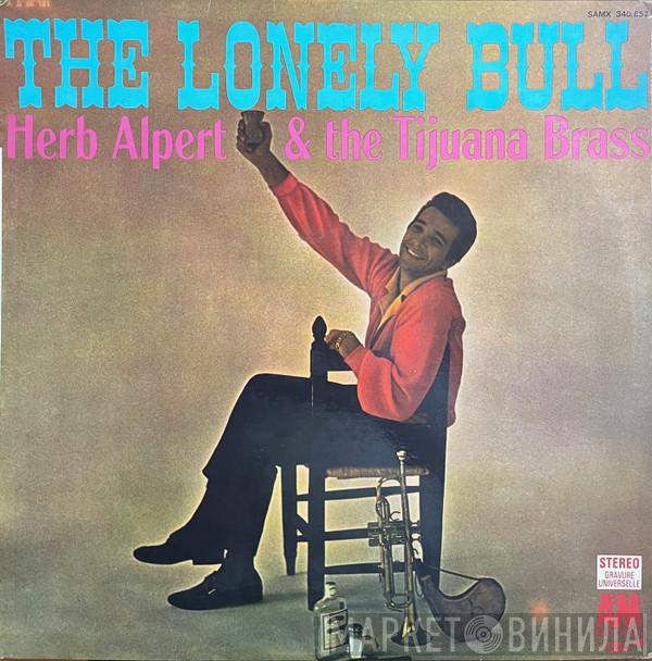 Herb Alpert & The Tijuana Brass  - The Lonely Bull