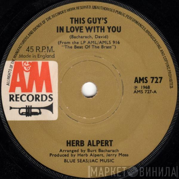  Herb Alpert & The Tijuana Brass  - This Guy's In Love With You