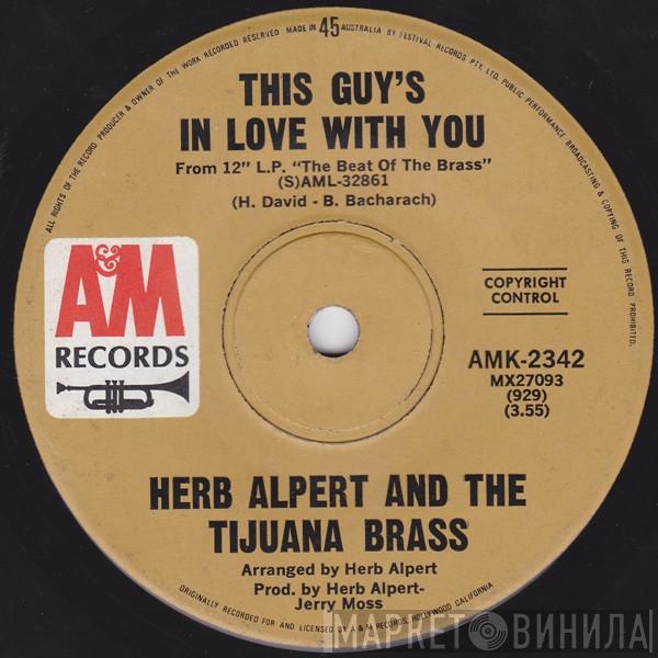 Herb Alpert & The Tijuana Brass  - This Guy's In Love With You