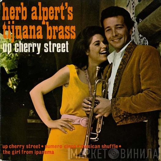 Herb Alpert & The Tijuana Brass - Up Cherry Street