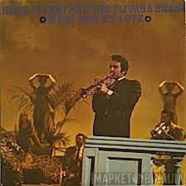 Herb Alpert & The Tijuana Brass - What Now My Love