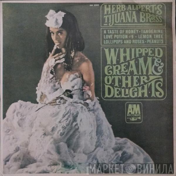  Herb Alpert & The Tijuana Brass  - Whipped Cream & Other Delights (Creme Batido E Outras Delícias)