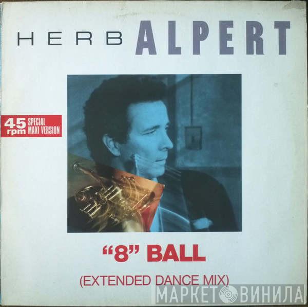 Herb Alpert - "8" Ball