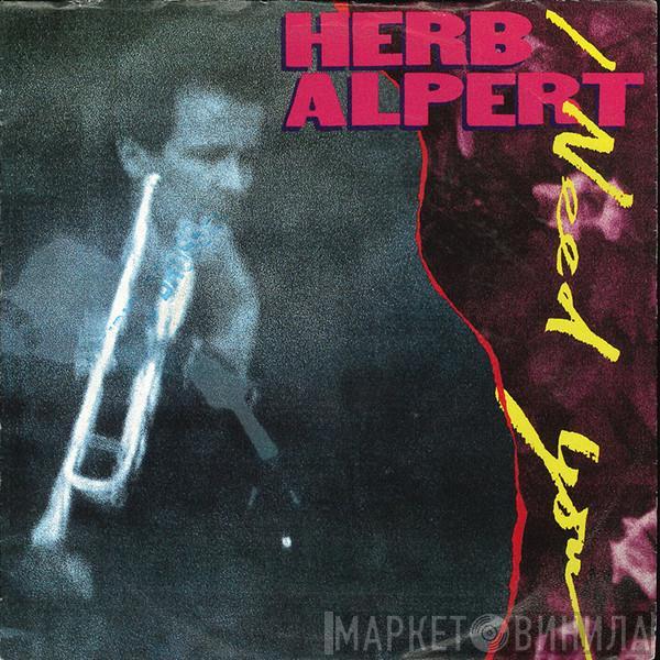 Herb Alpert - I Need You