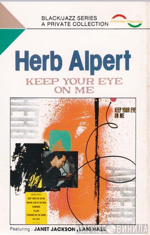  Herb Alpert  - Keep Your Eye On Me