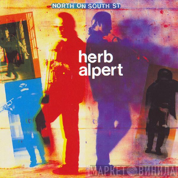 Herb Alpert - North On South St.