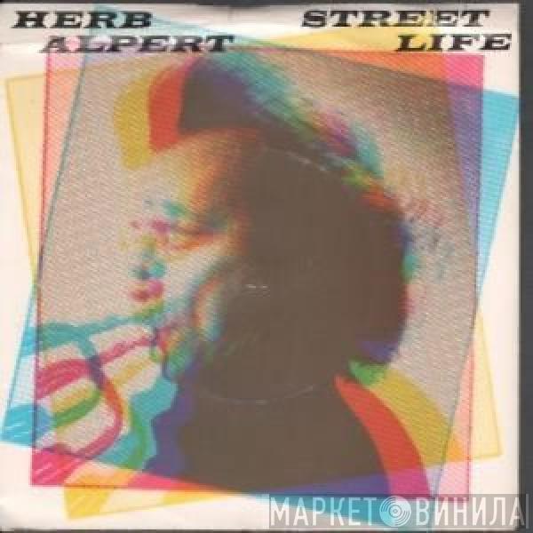 Herb Alpert - Street Life