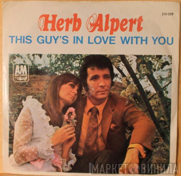  Herb Alpert  - This Guy's In Love With You