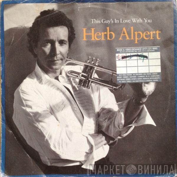 Herb Alpert - This Guy's In Love With You